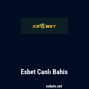 Esbet Canlı Bahis