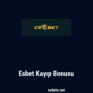 Esbet Kayıp Bonusu