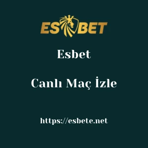 Esbet Canlı Maç İzle