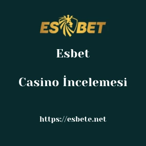 Esbet Casino İncelemesi