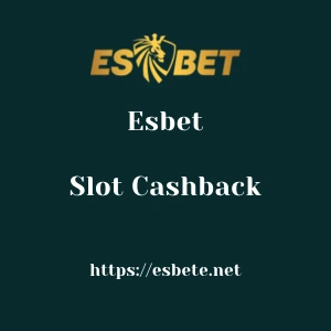 Esbet Slot Cashback