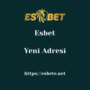Esbet Yeni Adresi